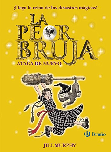 Stock image for La peor bruja ataca de Nuevo / The Worst Witch Strikes Again for sale by Revaluation Books