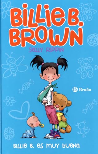 Stock image for Billie B. Brown, 5. Billie B. es muy buena (Spanish Edition) for sale by SecondSale