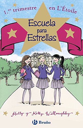 Stock image for Escuela para Estrellas: 1.er Trimestre en L'toile for sale by Hamelyn