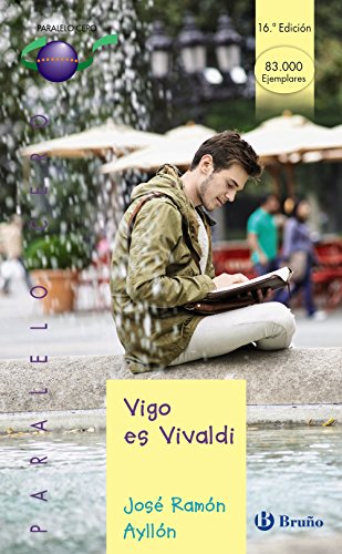 Imagen de archivo de Vigo es Vivaldi, 1 Bachillerato (Castellano - Juvenil - Paralelo Cero) a la venta por medimops