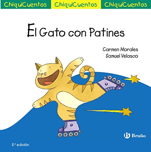 Imagen de archivo de EL GATO CON PATINES. a la venta por KALAMO LIBROS, S.L.