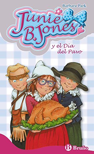 9788469604502: Junie B. Jones y el Da del Pavo