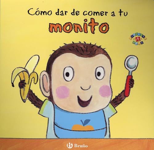 9788469605660: Cmo dar de comer a tu monito (Castellano - A PARTIR DE 0 AOS - PROYECTO DE 0 A 3 AOS - Libros para desarrollar el lenguaje)