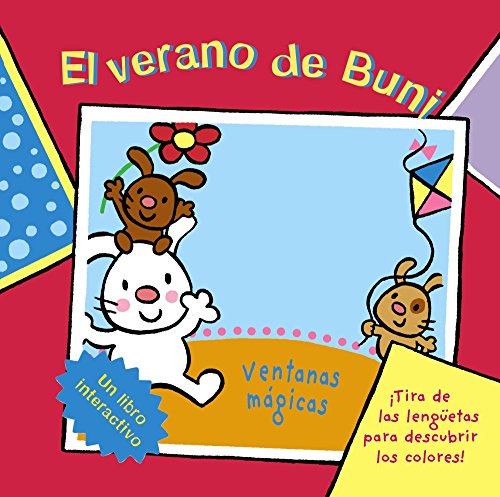 Beispielbild fr EL VERANO DE BUNI zum Verkauf von Zilis Select Books