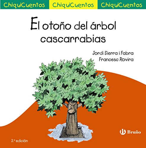 Beispielbild fr El otoño del árbol cascarrabias zum Verkauf von ThriftBooks-Atlanta