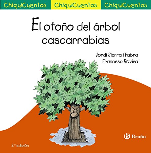 Stock image for El otoño del árbol cascarrabias for sale by ThriftBooks-Atlanta