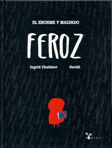 Stock image for El Enorme y Malvado Feroz for sale by Better World Books