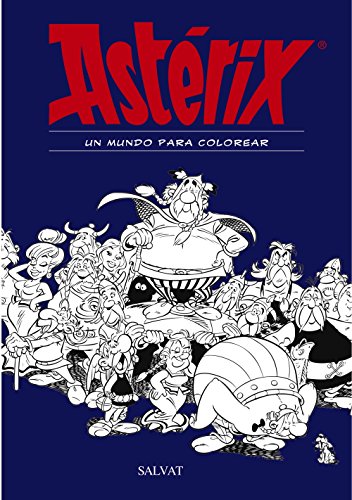 Stock image for ASTRIX. UN MUNDO PARA COLOREAR. for sale by KALAMO LIBROS, S.L.