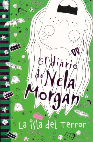 9788469606674: El diario de Nela Morgan: La isla del Terror (Castellano - A PARTIR DE 10 AOS - PERSONAJES Y SERIES - El diario de Nela Morgan)