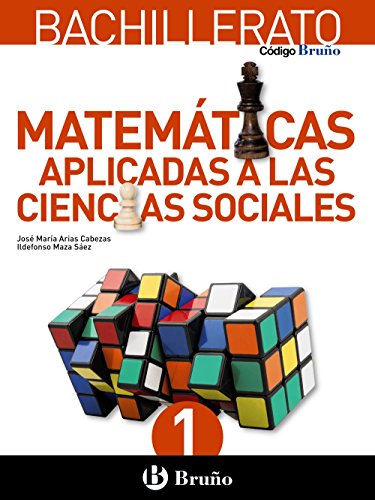 Código Bruño Matemáticas Aplicadas a las Ciencias Sociales 1 Bachillerato - 9788469609163 - Arias Cabezas, José María, Maza Saez, Ildefonso