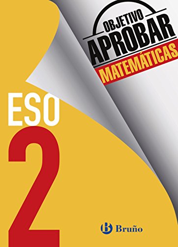 Beispielbild fr Objetivo aprobar matemticas 2 ESO : 2 educacin secundaria obligatoria : cuaderno del alumno (Castellano - Material Complementario - Objetivo Aprobar) zum Verkauf von medimops