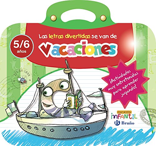 LAS LETRAS DIVERTIDAS SE VAN DE VACACIONES 5-6 AÑOS - IGLESIAS IGLESIAS, ROSA M.; SANZ NÚÑEZ, RAFAEL