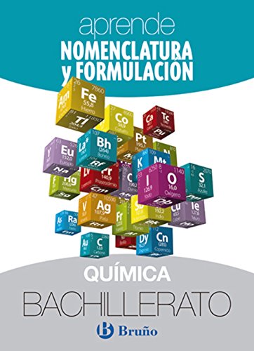 Beispielbild fr Aprende Nomenclatura y Formulacin Qumica Bachillerato (1 Bachillerato) zum Verkauf von medimops