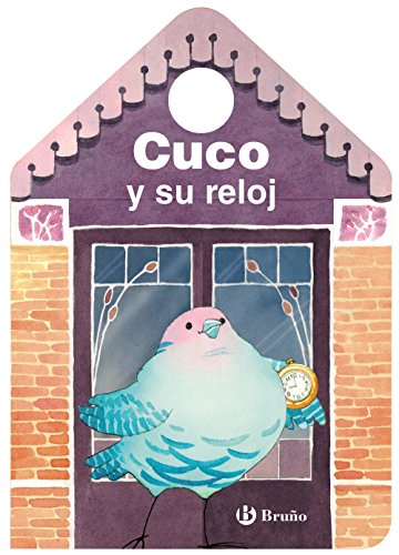 Beispielbild fr Cuco y su reloj (Spanish Edition) zum Verkauf von Better World Books