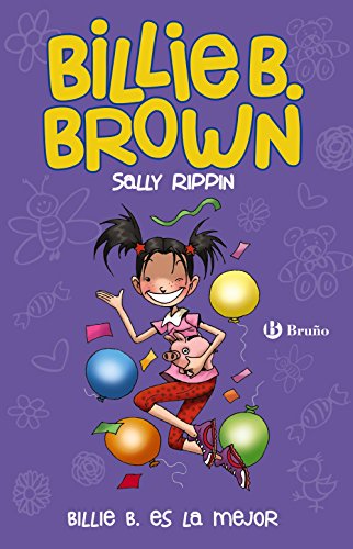 Stock image for Billie B. Brown, 9. Billie B. es la mejor (Spanish Edition) for sale by SecondSale