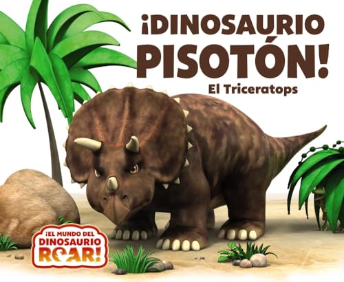 Stock image for DINOSAURIO PISOTN! EL TRICERATOPS. for sale by KALAMO LIBROS, S.L.