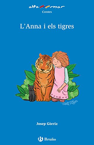 9788469623053: L'Anna i els tigres (Catal - A PARTIR DE 6 ANYS - ALTAMAR)