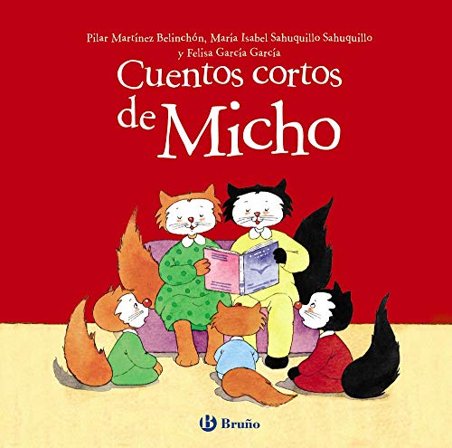 Stock image for Cuentos cortos de Micho (Castellano - A PARTIR DE 3 AOS - CUENTOS - Cuentos cortos) for sale by medimops