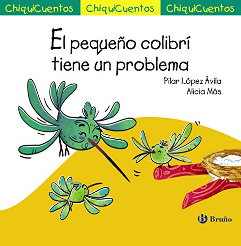 Imagen de archivo de EL PEQUEO COLIBR TIENE UN PROBLEMA. a la venta por KALAMO LIBROS, S.L.