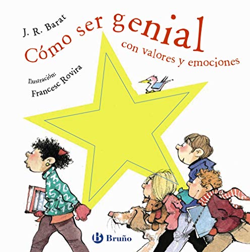 Stock image for C?mo ser genial con valores y emociones (Spanish Edition) for sale by SecondSale