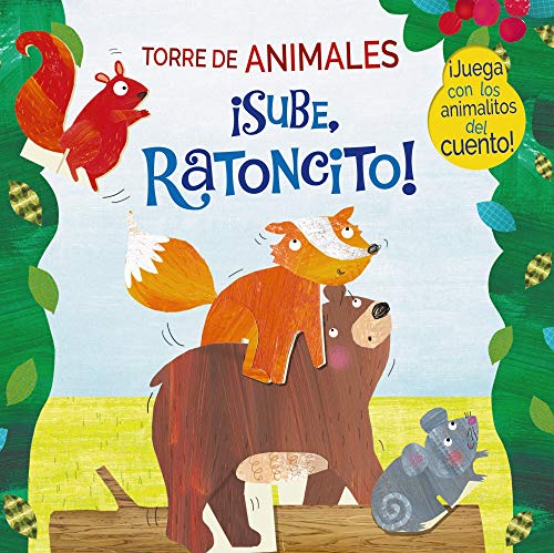 Beispielbild fr TORRE DE ANIMALES. SUBE, RATONCITO!. zum Verkauf von KALAMO LIBROS, S.L.