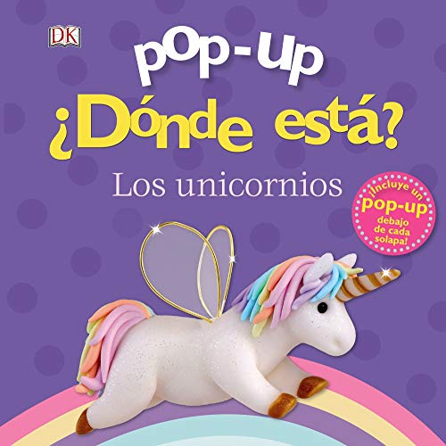 Stock image for POP-UP. DNDE EST? LOS UNICORNIOS. for sale by KALAMO LIBROS, S.L.