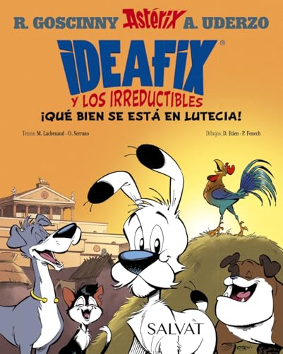 Imagen de archivo de IDEAFIX Y LOS IRREDUCTIBLES, 3. QU BIEN SE EST EN LUTECIA! a la venta por TERAN LIBROS