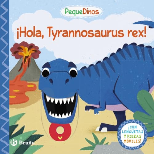 Stock image for PEQUEDINOS. HOLA, TYRANNOSAURUS REX!. for sale by KALAMO LIBROS, S.L.