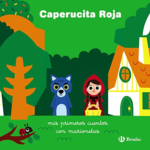 Imagen de archivo de CAPERUCITA ROJA. MIS PRIMEROS CUENTOS CON MARIONETAS a la venta por KALAMO LIBROS, S.L.