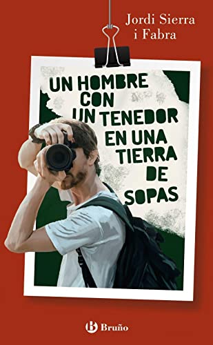 Stock image for Un hombre con un tenedor en una tierra de sopas -Language: spanish for sale by GreatBookPrices