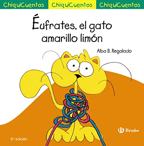 Stock image for CHIQUICUENTO 22. UFRATES, EL GATO AMARILLO LIMN. for sale by KALAMO LIBROS, S.L.