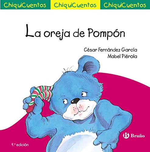 Stock image for CHIQUICUENTO 29. LA OREJA DE POMPN. for sale by KALAMO LIBROS, S.L.