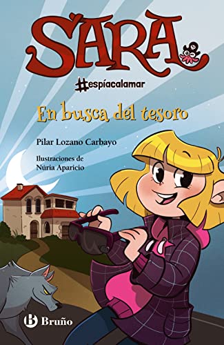 Stock image for Sara #espíacalamar, 4. En busca del tesoro (Castellano - A PARTIR DE 8 AÑOS - PERSONAJES - Sara #espíacalamar) for sale by medimops