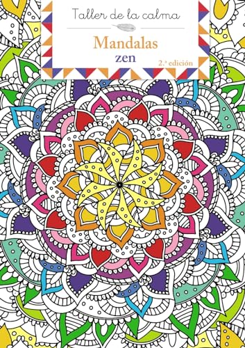 Imagen de archivo de TALLER DE LA CALMA. MANDALAS ZEN a la venta por Librerias Prometeo y Proteo