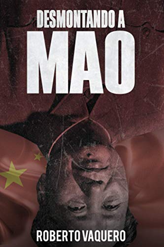 9788469702925: Desmontando a Mao: Cuestiones sobre un revisionista