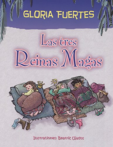 Imagen de archivo de Las tres reinas magas Fuertes, Gloria a la venta por Iridium_Books