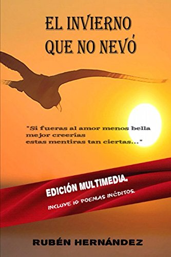 Beispielbild fr El Invierno que no nev: Edicin Multimedia zum Verkauf von medimops
