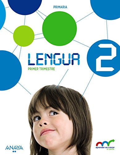 Stock image for Lengua 2. Primer - segundo y tercer trimestre (Aprender es crecer en conexin) - 9788469806487 for sale by Iridium_Books