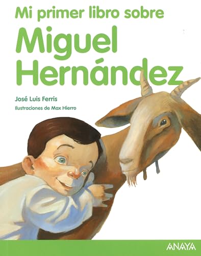 9788469807842: Mi primer libro sobre Miguel Hernndez / My First Book about Miguel Hernandez