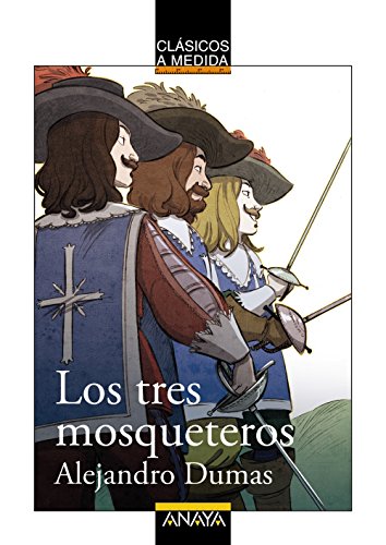 Beispielbild fr Los Tres Mosqueteros zum Verkauf von Hamelyn
