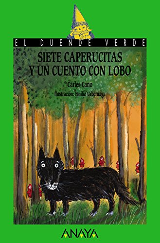 Imagen de archivo de Siete caperucitas y un cuento con lobo a la venta por WorldofBooks