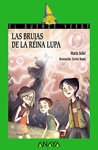 Stock image for Las brujas de la reina Lupa for sale by medimops