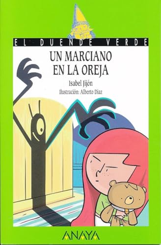 Beispielbild fr Un marciano en la oreja (El Duende Verde) (Spanish Edition) zum Verkauf von ZBK Books