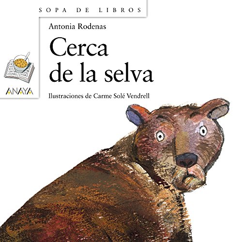 Beispielbild fr Cerca de la Selva zum Verkauf von ThriftBooks-Dallas