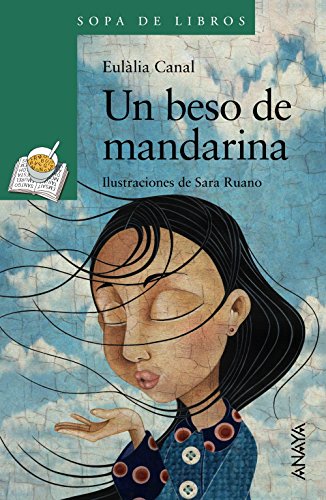 Stock image for Un beso de mandarina for sale by SecondSale