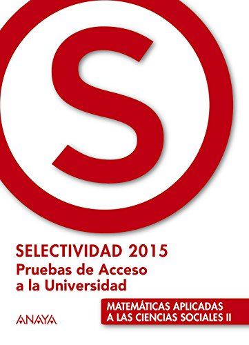 9788469813737: Matemticas aplicadas a las Ciencias Sociales II. (Selectividad/PAU 2015)