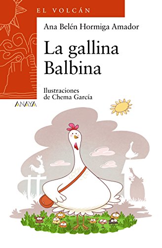 Imagen de archivo de LA GALLINA BALBINA. a la venta por KALAMO LIBROS, S.L.