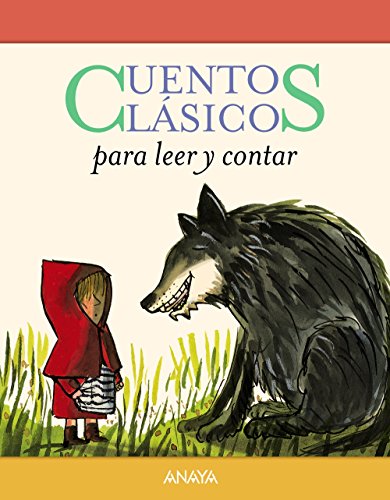 Imagen de archivo de CUENTOS CLSICOS PARA LEER Y CONTAR. a la venta por KALAMO LIBROS, S.L.