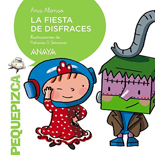 Imagen de archivo de La fiesta de disfraces (PRIMEROS LECTORES (1-5 aos) - Pequepizca) a la venta por medimops