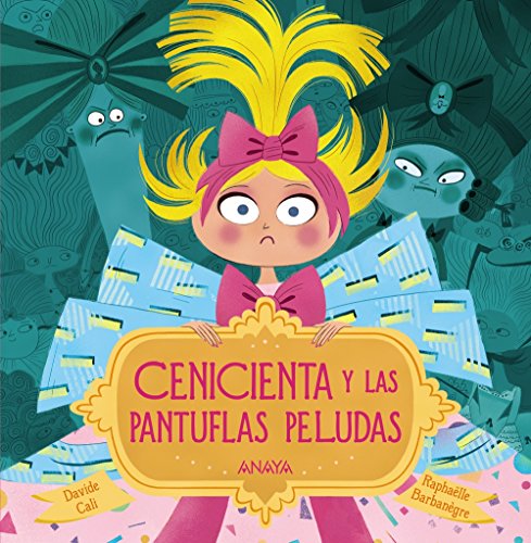 Beispielbild fr Cenicienta y Las Pantuflas Peludas zum Verkauf von Better World Books
